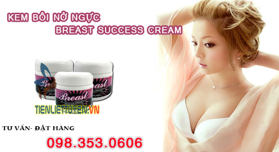 Kem thoa nở ngực tự nhiên Breast Success Cream 